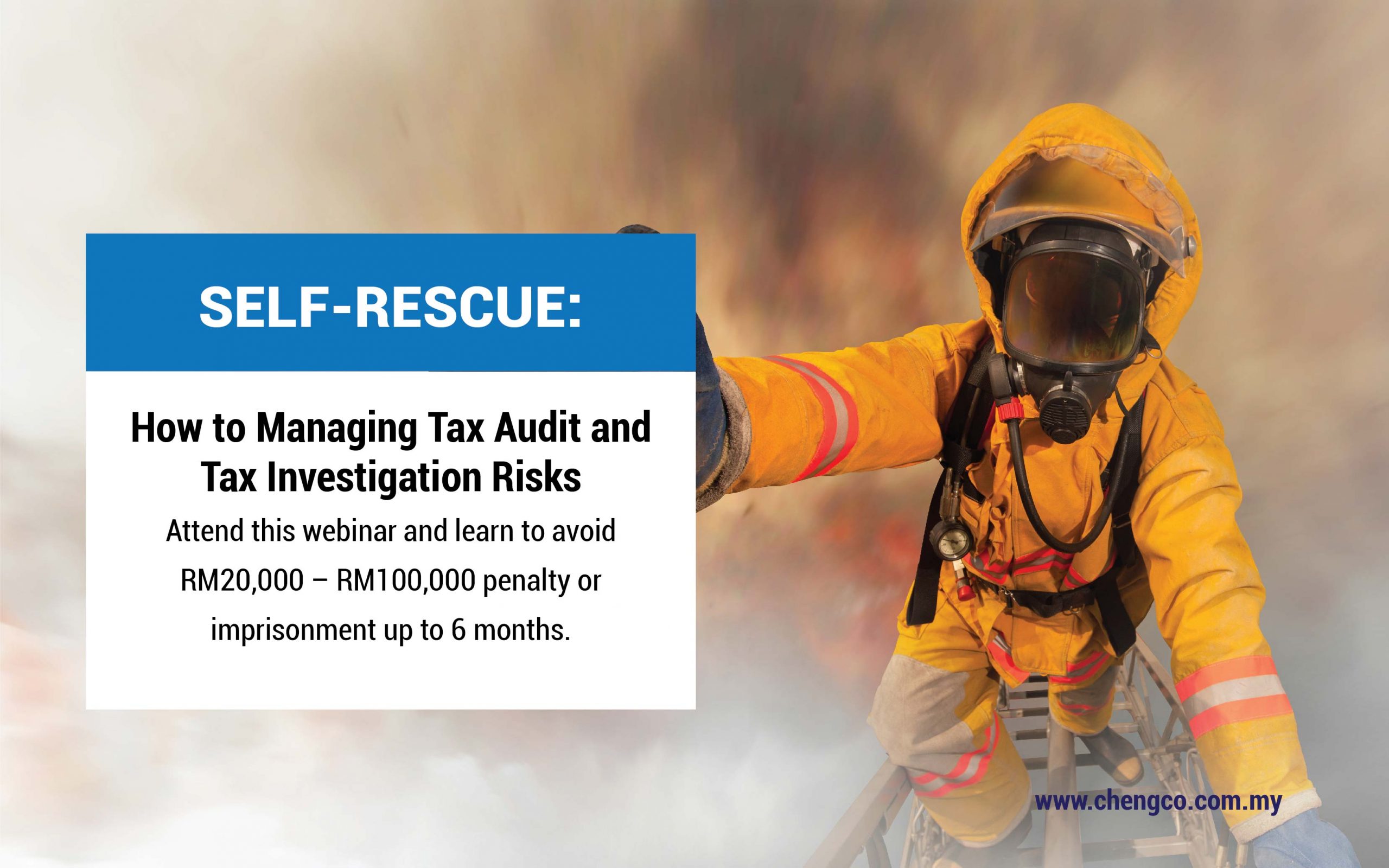 Events 6 Self-Rescue: How To Manage Tax Audit and Tax Investigation Risks