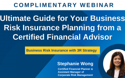 3R Strategy Webinar – Ultimate Guide for Your Business Risk Insurance Planning from a Certified Financial Advisor
