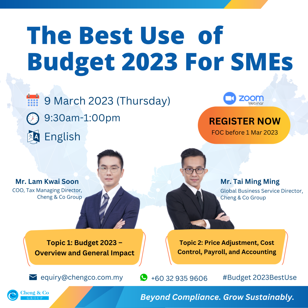 The Best Use of Budget 2023 For SMEs 35 The Best Use of Budget 2023 for SMEs Cheng Co Group