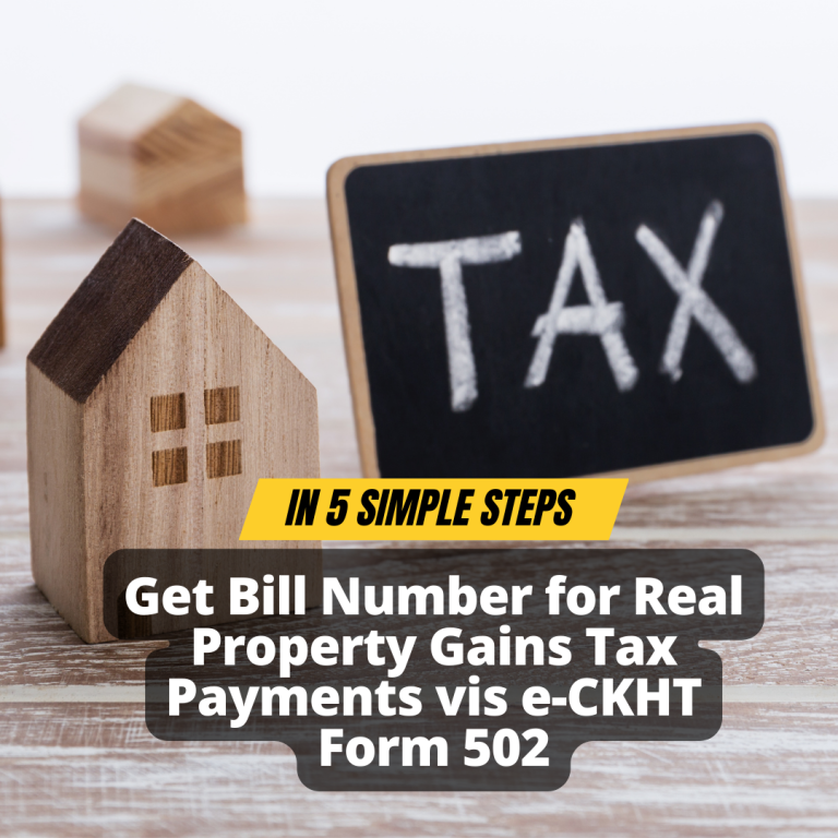 Generate Your Bill Number for Real Property Gains Tax Payments vis e CKHT Form 502