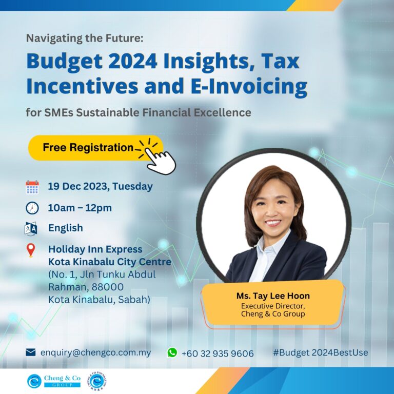 Budget 2024 Insights Tax Incentives and E Invoicing Cheng Co Group Sabah